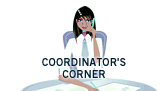 Coordinator's Corner